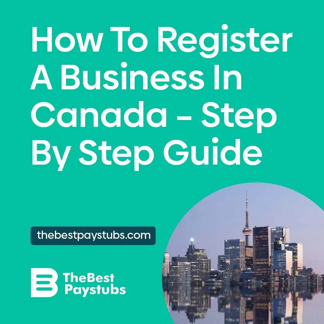 How To Register A Business In Canada – Step-By-Step Guide