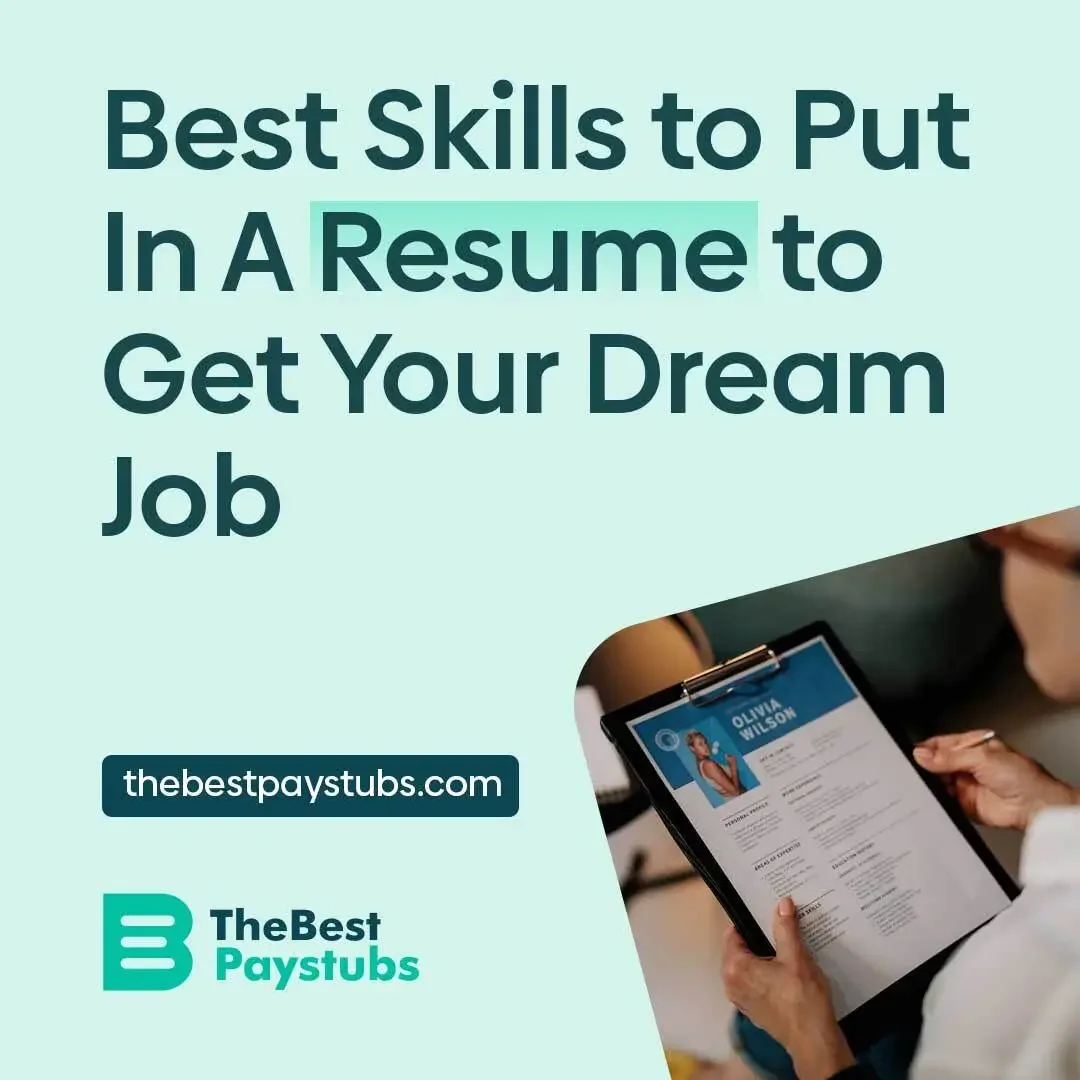 Best Skills to Put In A Resume to Get Your Dream Job