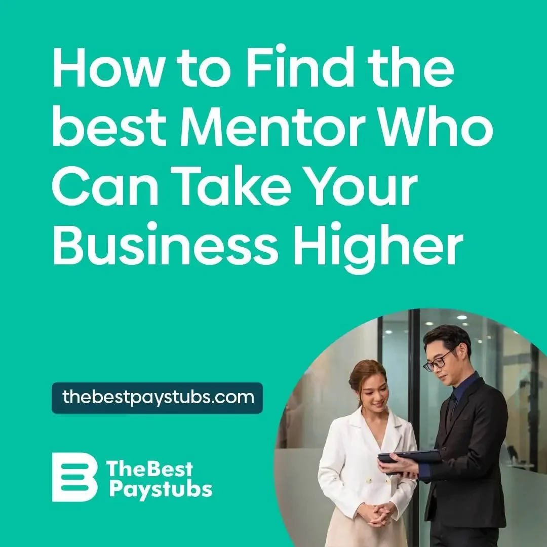 How to Find the Best Mentor Who Can Take Your Business Higher