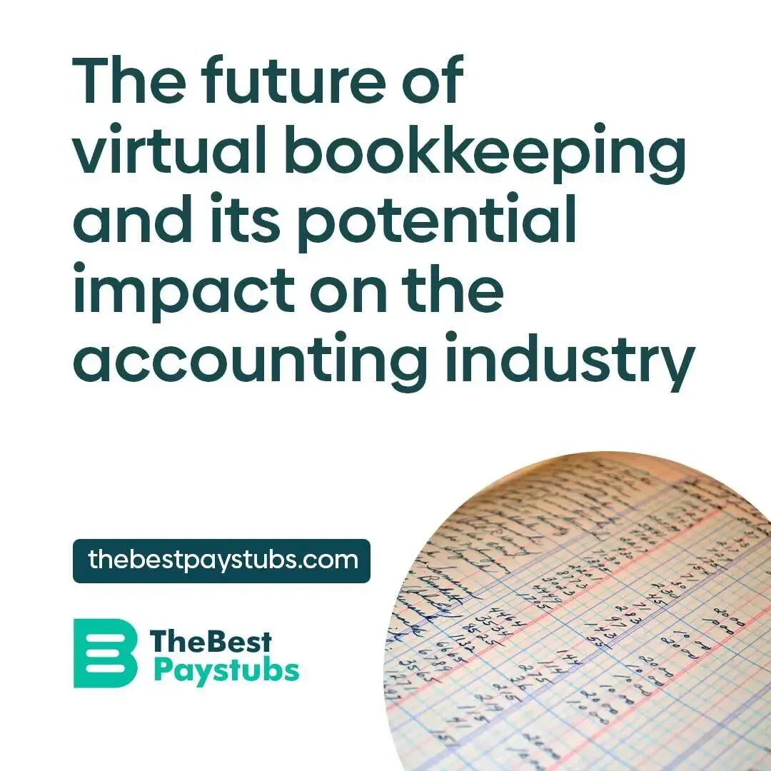 The future of virtual bookkeeping and its potential impact on the accounting industry