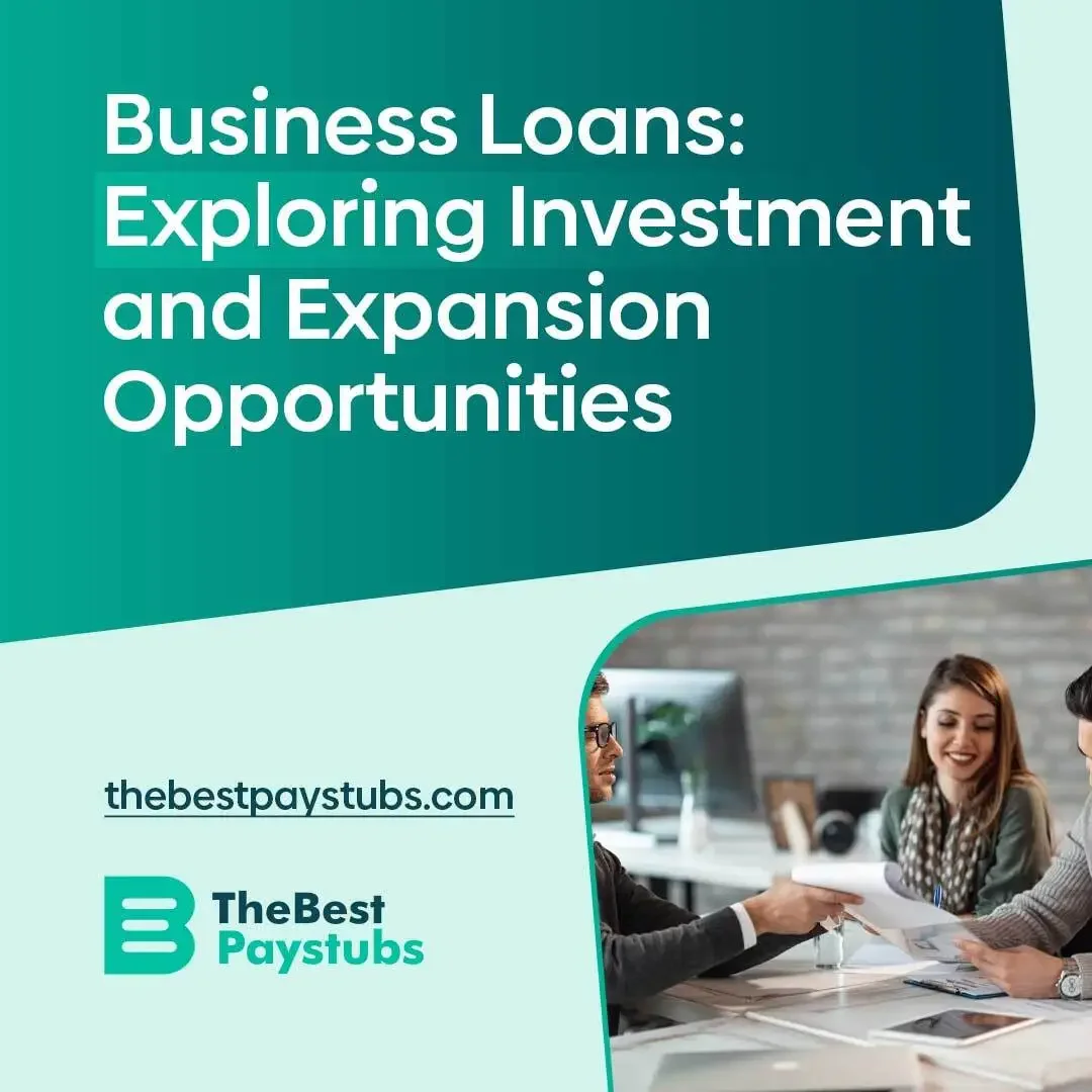 Business Loans: Exploring Investment and Expansion Opportunities