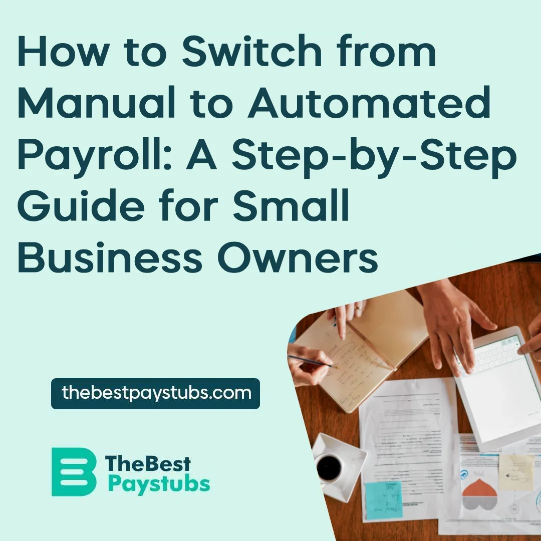 How to Switch from Manual to Automated Payroll: A Step-by-Step Guide ...