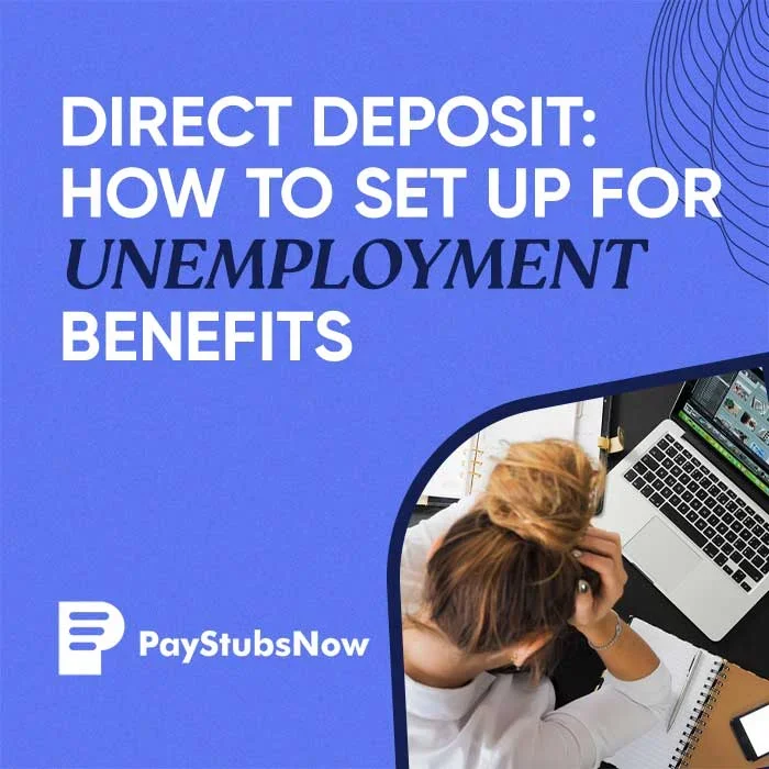 Direct Deposit: How To Set Up For Unemployment Benefits