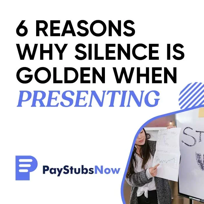 6 Reasons Why Silence Is Golden When Presenting