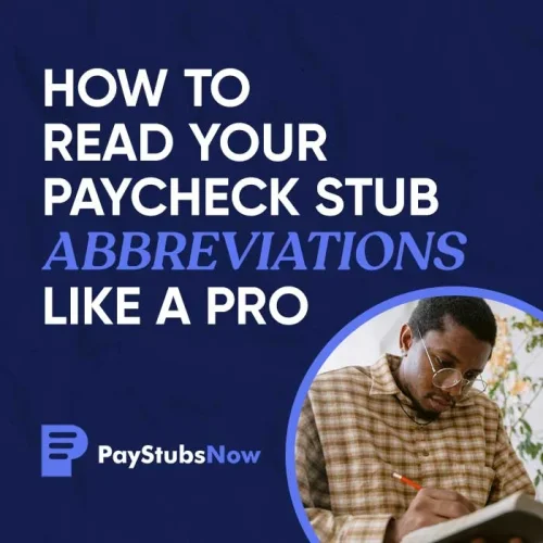 How To Read Your Paycheck Stub Abbreviations Like a Pro