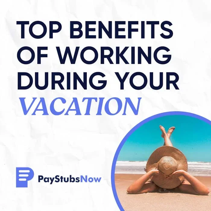 Workation: Top Benefits of Working during your Vacation