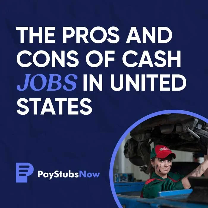 The Pros and Cons of Cash Jobs in The United States