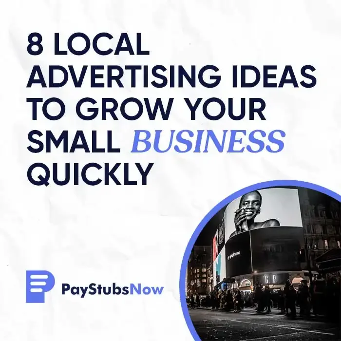 8 Local Advertising Ideas to Grow Your Small Business Quickly