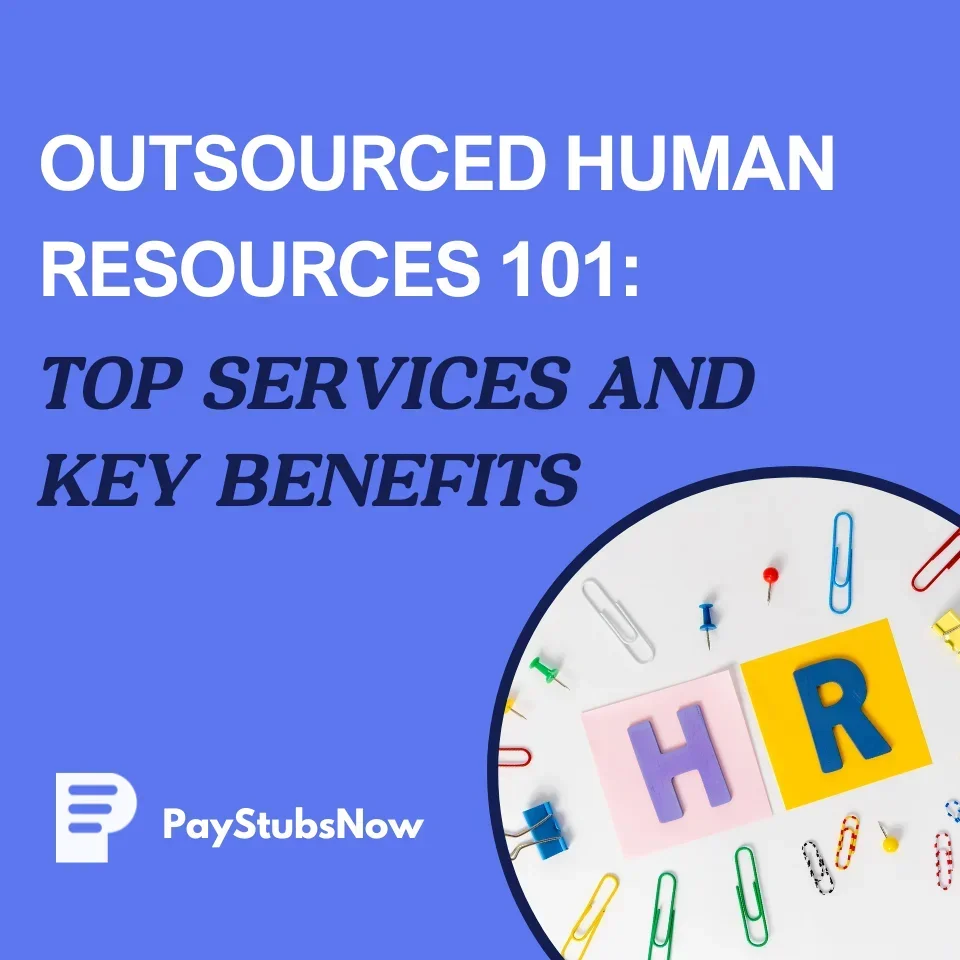 Outsourced Human Resources 101: Top Services and Key Benefits