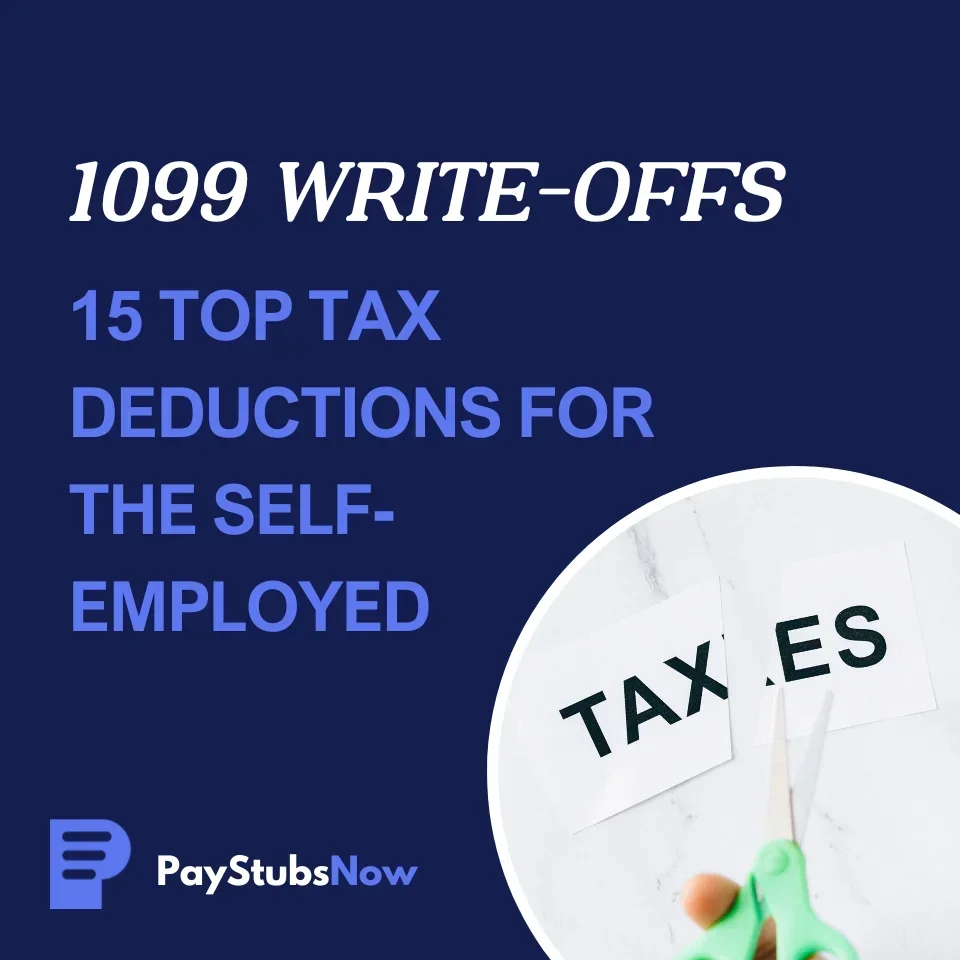 1099 Write-Offs: 15 Top Tax Deductions for the Self-Employed