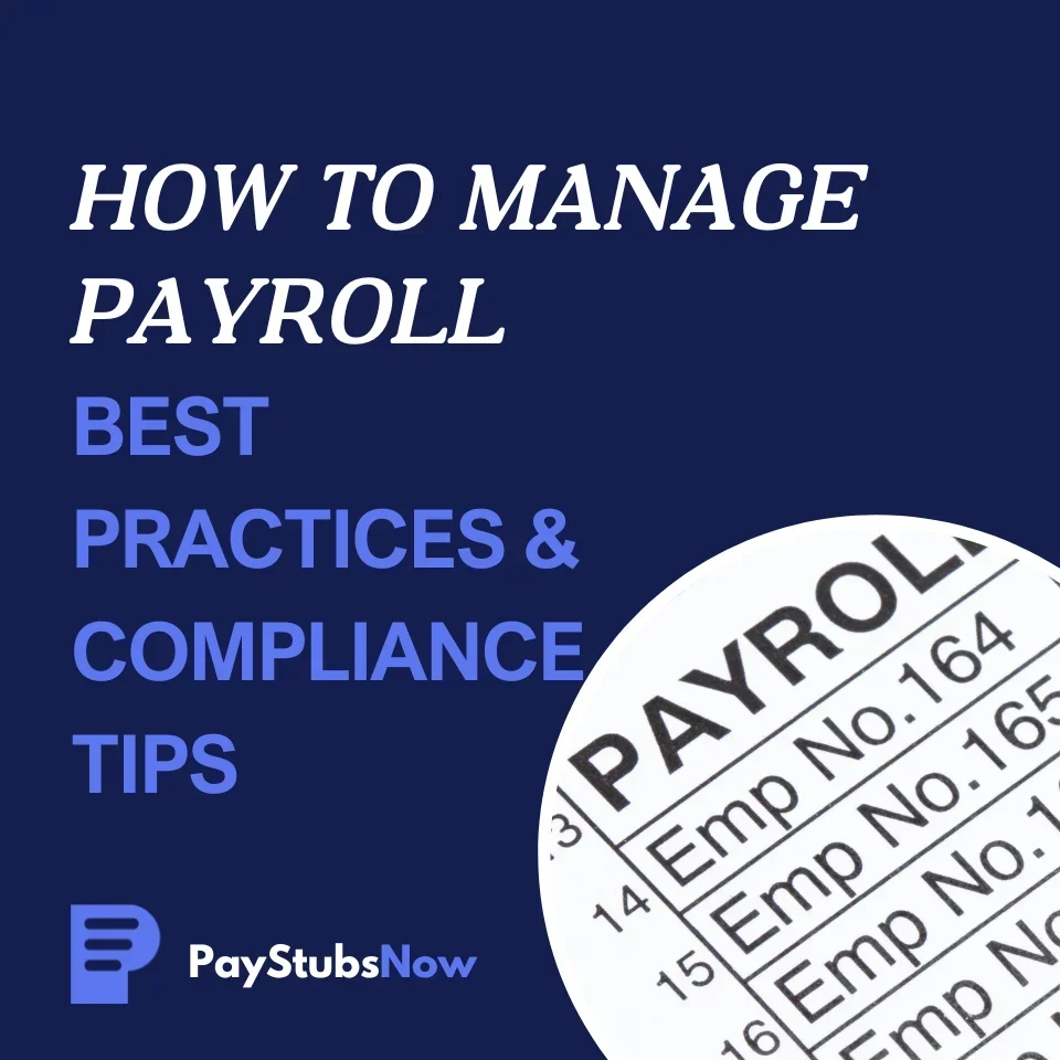 How to Manage Payroll: Best Practices & Compliance Tips