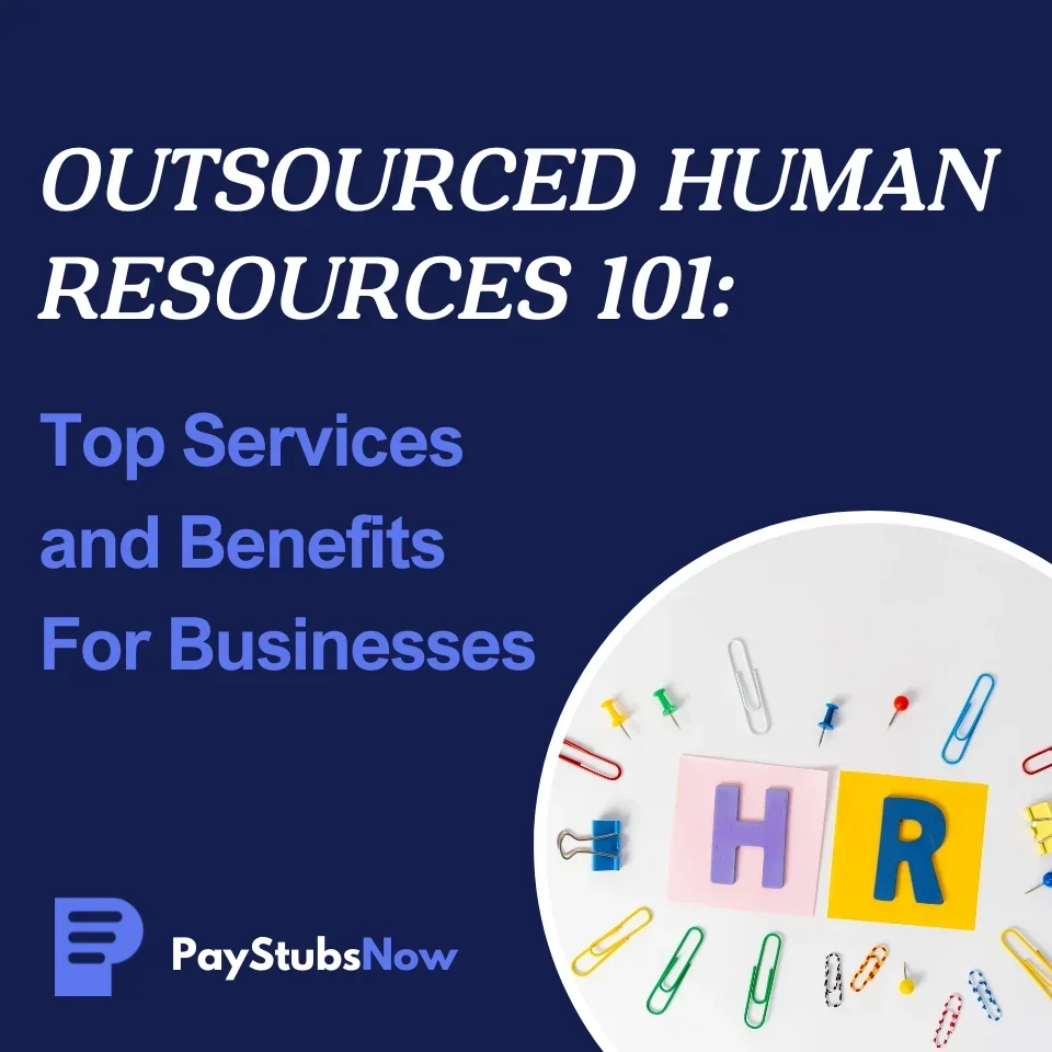 Outsourced Human Resources 101: Top Services and Benefits