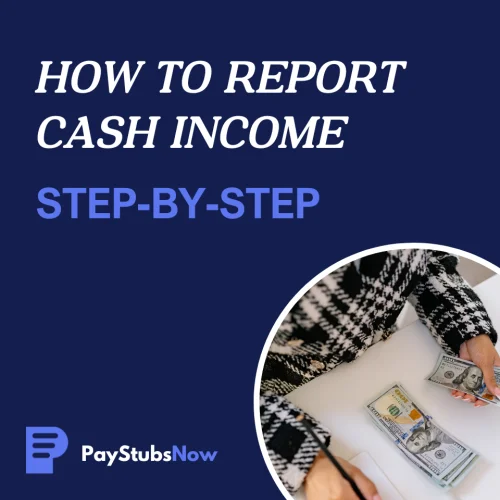 How To Report Cash Income: Understanding Legal Obligations