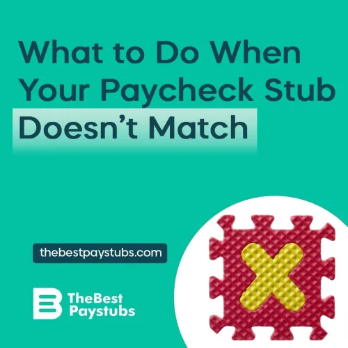 Image for What to Do When Your Paycheck Stub Doesn’t Match