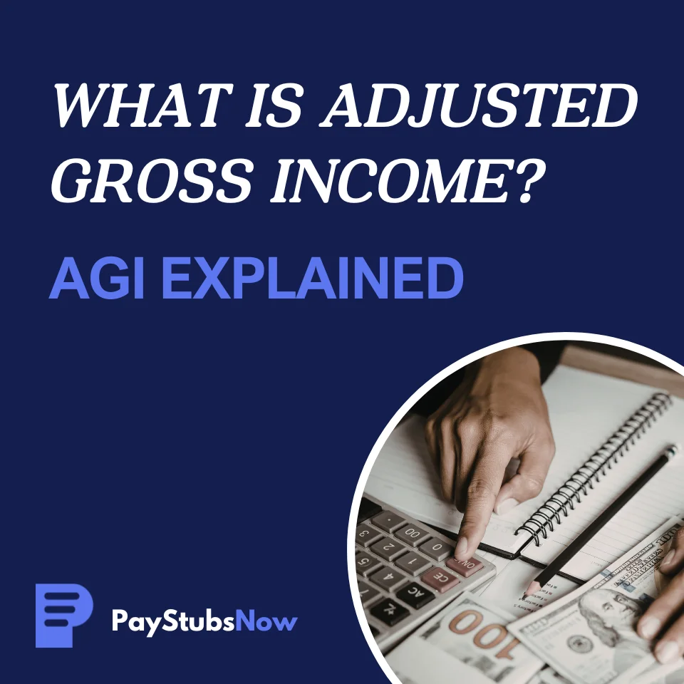 What Is Adjusted Gross Income? AGI Explained